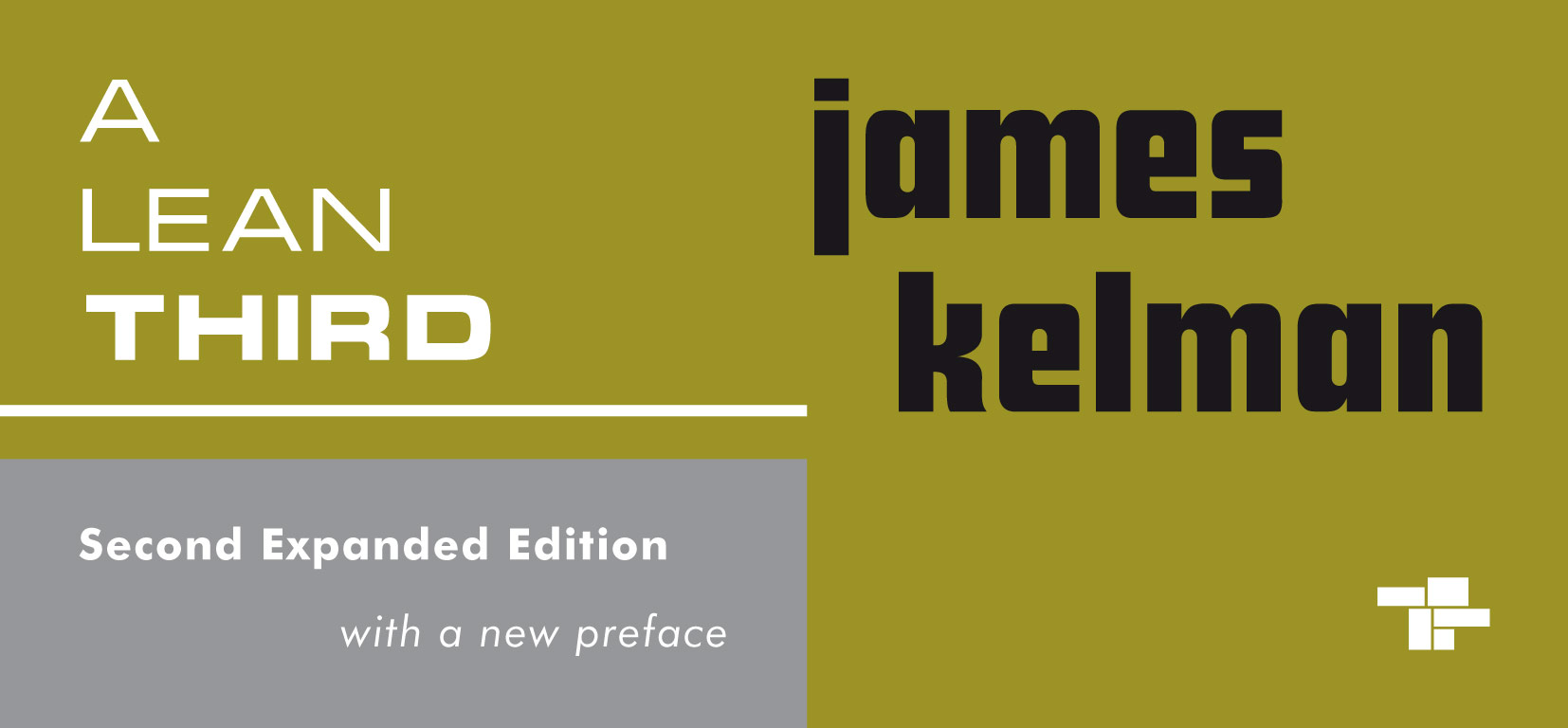 James Kelman — A Lean Third — Tangerine Press